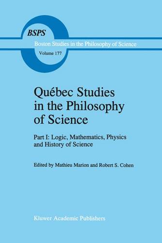 Quebec Studies in the Philosophy of Science