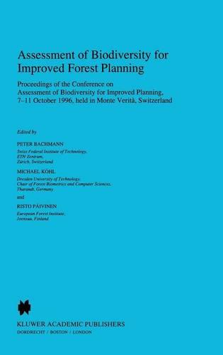 Assessment of Biodiversity for Improved Forest Planning