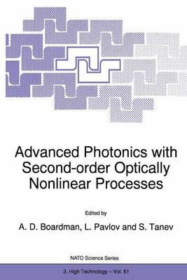 Advanced Photonics with Second-Order Optically Nonlinear Processes