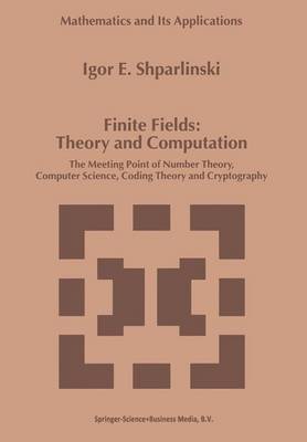 Finite Fields: Theory and Computation