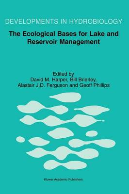 The Ecological Bases for Lake and Reservoir Management