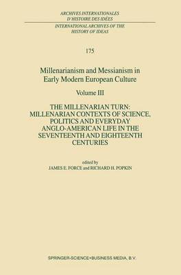 Millenarianism and Messianism in Early Modern European Culture