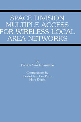 Space Division Multiple Access for Wireless Local Area Networks