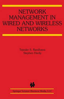 Network Management in Wired and Wireless Networks