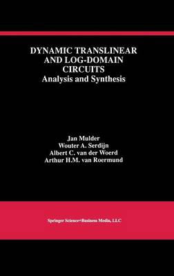 Dynamic Translinear and Log-Domain Circuits