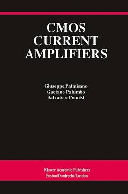 CMOS Current Amplifiers