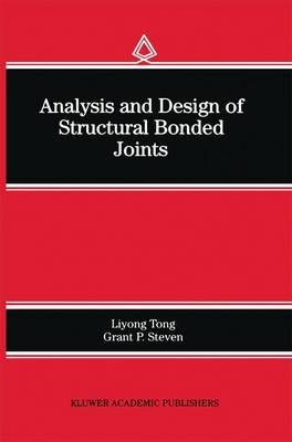 Analysis and Design of Structural Bonded Joints