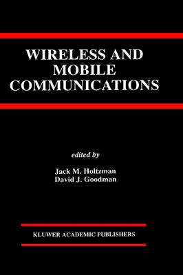 Wireless and Mobile Communications