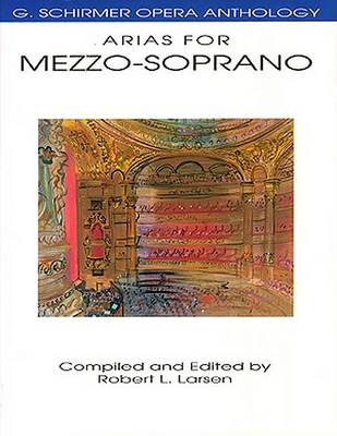 Arias for Mezzo-Soprano