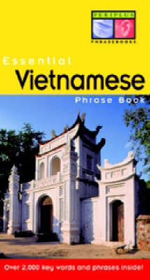 Essential Vietnamese Phrase Book