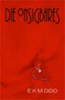 Die Onsigbares