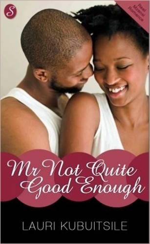 Mr Not Guite Good Enough