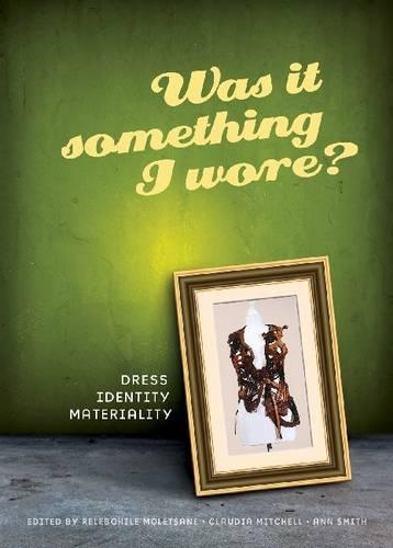 Was It Something I Wore?