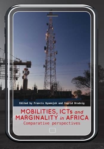 Mobilities, ICTs and marginality in Africa