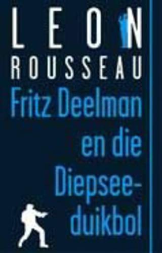 Fritz Deelman En Die Diepsee-duikbol