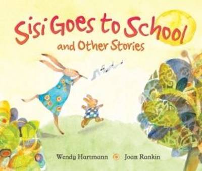 Sisi goes to school and other stories