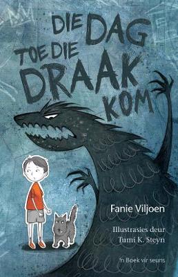 Die dag toe die draak kom