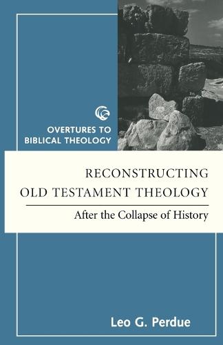 Reconstructing Old Testament Theology