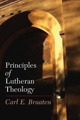 Principles of Lutheran Theology