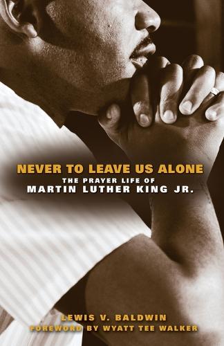 Never to Leave Us Alone