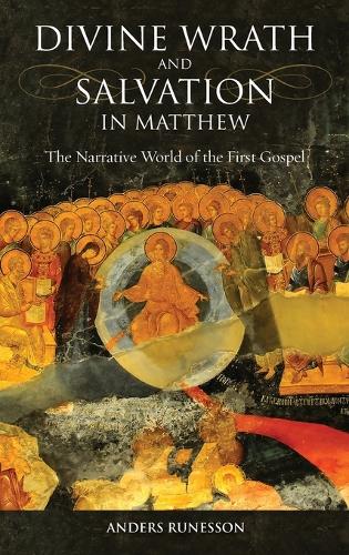 Divine Wrath and Salvation in Matthew