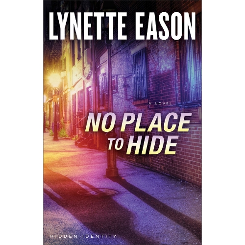 No Place to Hide – A Novel