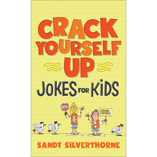 Crack Yourself Up Jokes for Kids