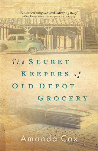 The Secret Keepers of Old Depot Grocery