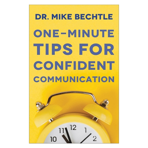 One–Minute Tips for Confident Communication