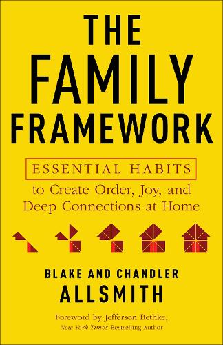 The Family Framework
