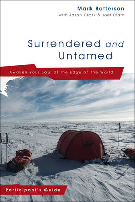 Surrendered and Untamed: Participant's Guide