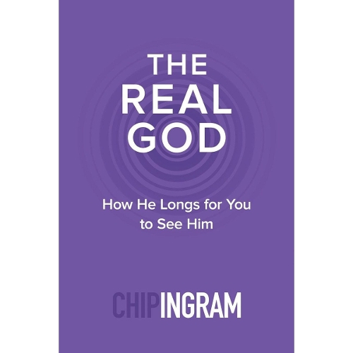 The Real God – How He Longs for You to See Him