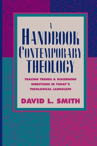 A Handbook of Contemporary Theology