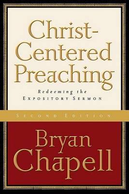 Christ-Centered Preaching