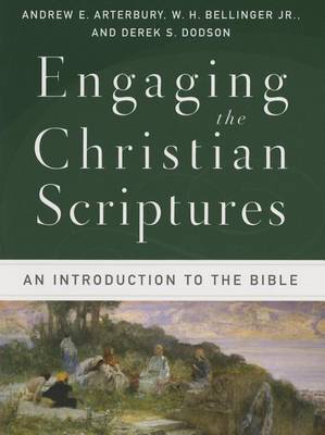 Engaging the Christian Scriptures