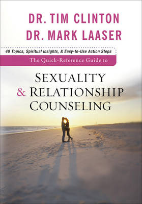 The Quick–Reference Guide to Sexuality & Relationship Counseling