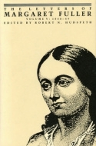 The Letters of Margaret Fuller