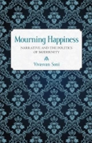 Mourning Happiness