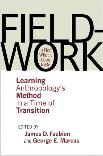 Fieldwork Is not What It Used to Be