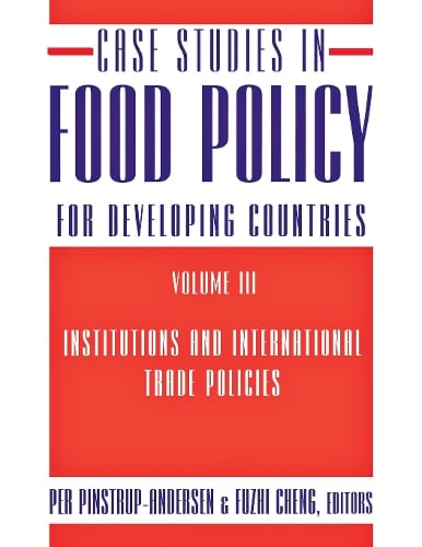 Case Studies in Food Policy for Developing Countries
