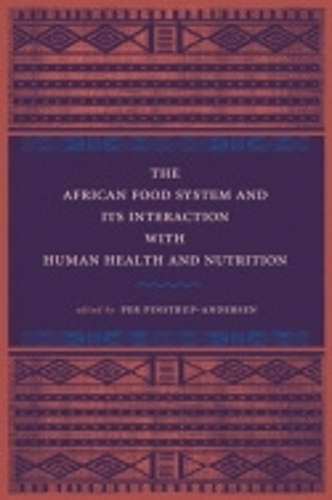 The African Food System and Its Interactions with Human Health and Nutrition