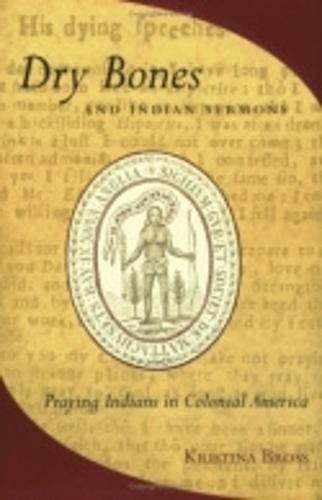 Dry Bones and Indian Sermons