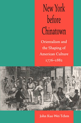 New York before Chinatown