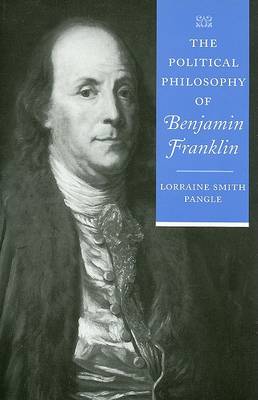 The Political Philosophy of Benjamin Franklin