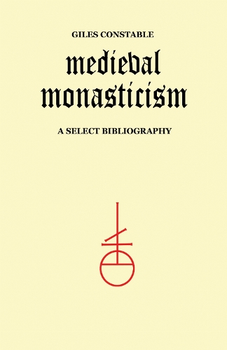Medieval Monasticism