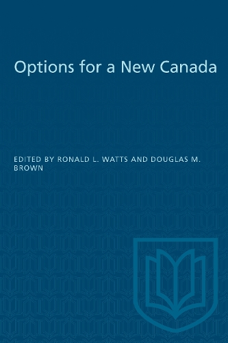 Options for a New Canada