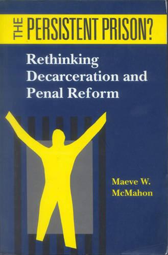 The Persistent Prison?