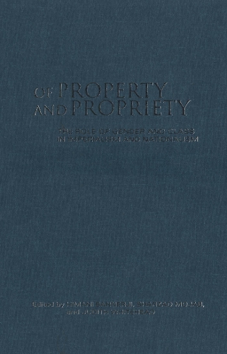 Of Property and Propriety