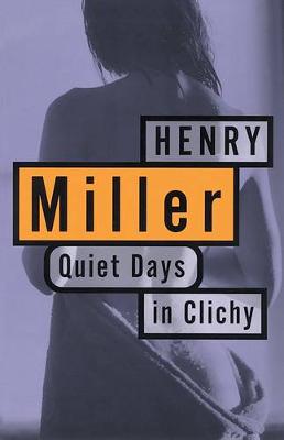 Quiet Days in Clichy