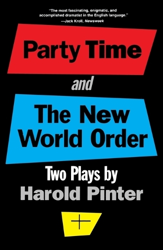 Party Time ; and, the New World Order